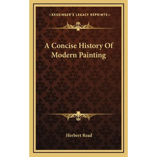 A Concise History Of Modern Painting - Hardcover