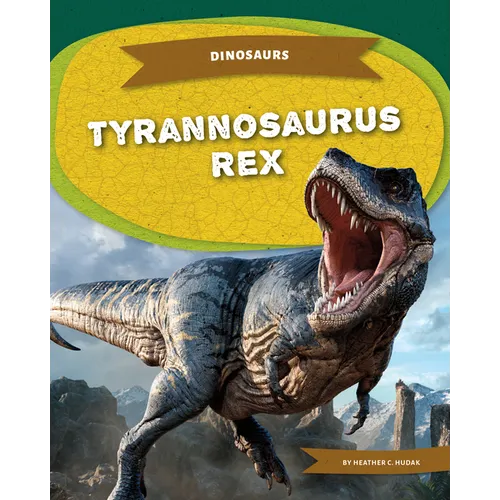 Tyrannosaurus Rex - Library Binding