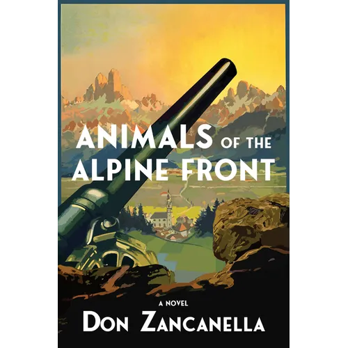 Animals of the Alpine Front - Hardcover
