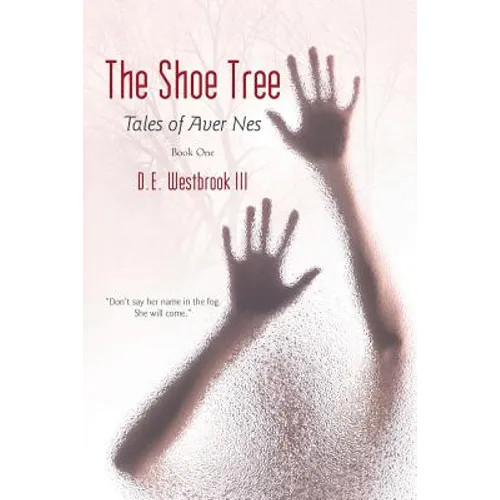 The Shoe Tree: Tales of Aver Nes - Paperback