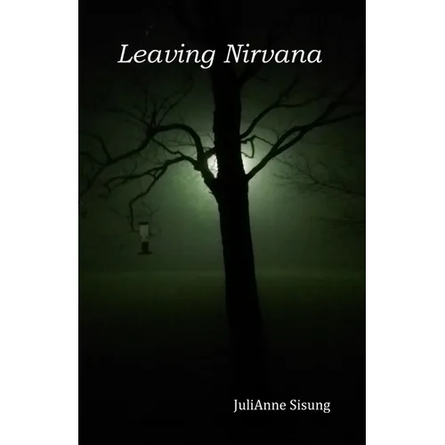 Leaving Nirvana: an account of love and oppression - race, gender, honor - Paperback