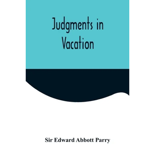 Judgments in Vacation - Paperback