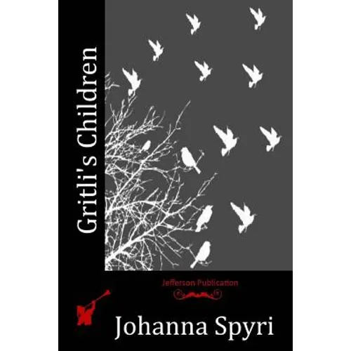 Gritli's Children - Paperback