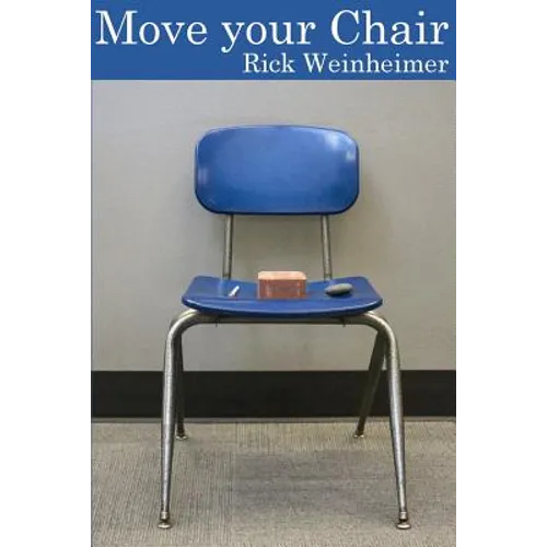 Move Your Chair - Paperback