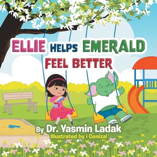 Ellie Helps Emerald Feel Better - Paperback