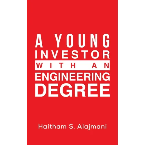 A Young Investor with an Engineering Degree - Paperback