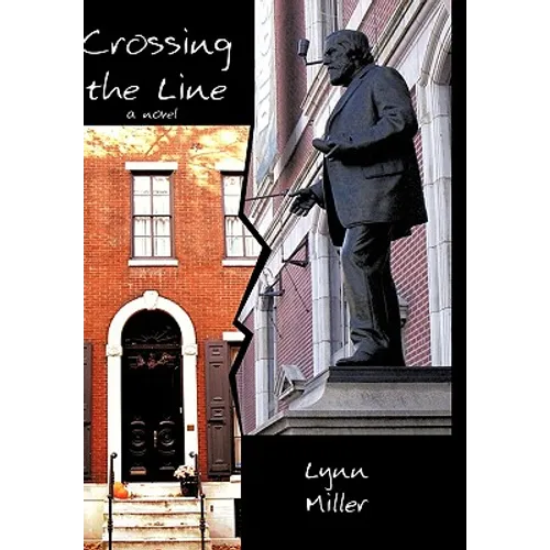 Crossing the Line - Hardcover