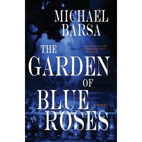 The Garden of Blue Roses - Paperback