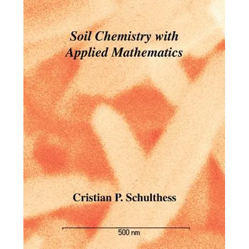 Soil Chemistry with Applied Mathematics - Paperback