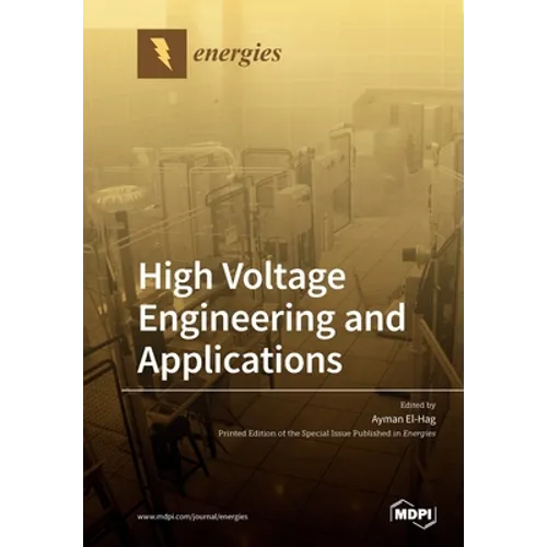 High Voltage Engineering and Applications - Paperback