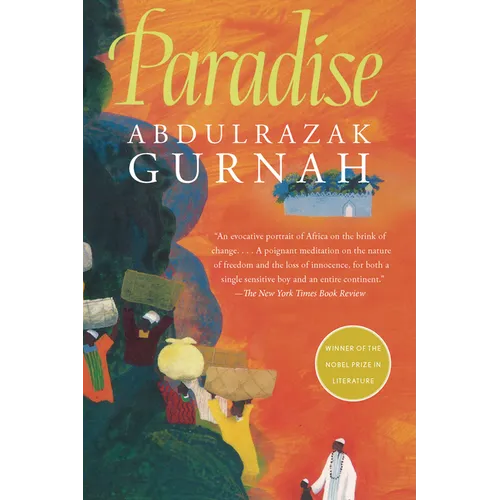 Paradise: By the Winner of the Nobel Prize in Literature 2021 - Hardcover