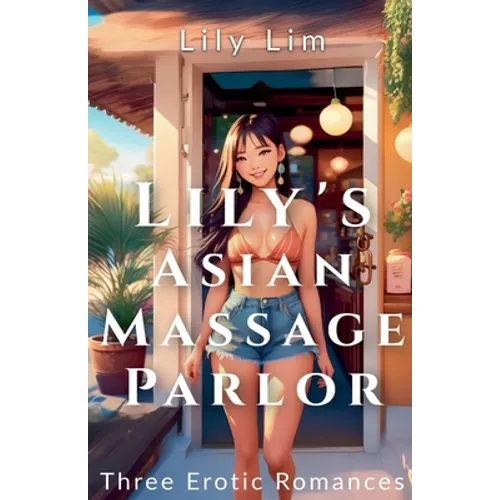 Lily's Asian Massage Parlor - Paperback