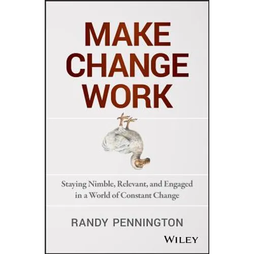 Make Change Work - Hardcover
