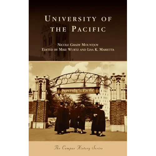 University of the Pacific - Hardcover