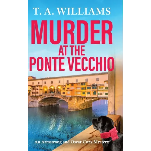 Murder at the Ponte Vecchio - Hardcover