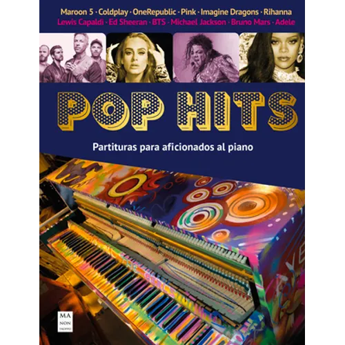 Pop Hits (Partituras): Partituras Para Aficionados Al Piano - Paperback
