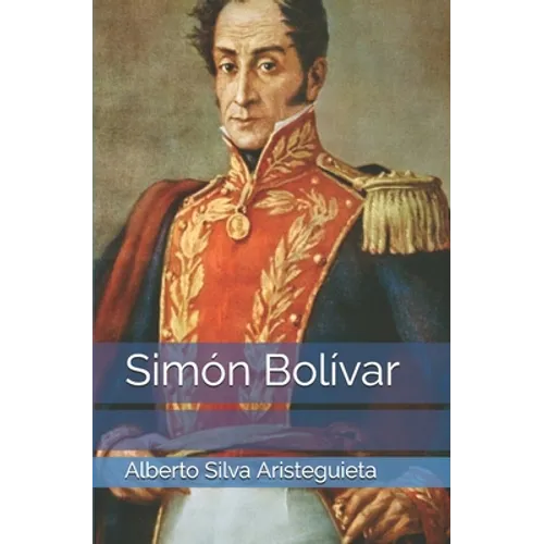 Simón Bolívar - Paperback