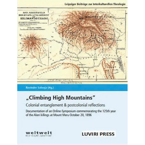 Climbing High Mountains: Colonial entanglement & postcolonial reflections - Paperback
