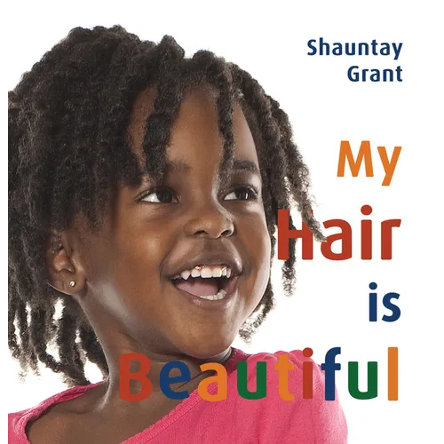 My Hair Is Beautiful - Board Book