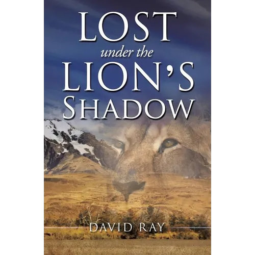 Lost Under the Lion's Shadow - Paperback
