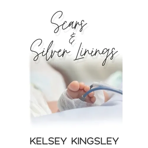 Scars & Silver Linings - Paperback