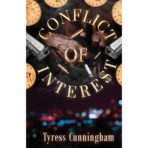 Conflict of Intere$t - Paperback