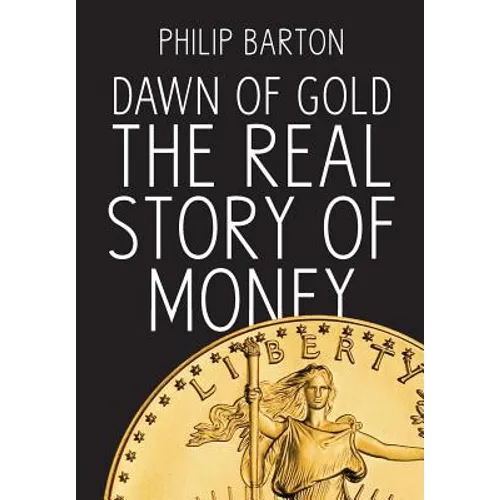 Dawn of Gold - Hardcover