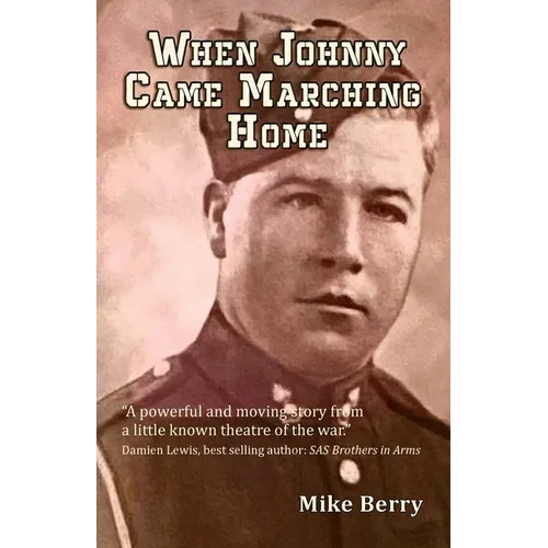 When Johnny Came Marching Home - Paperback