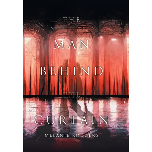 The Man Behind the Curtain - Hardcover