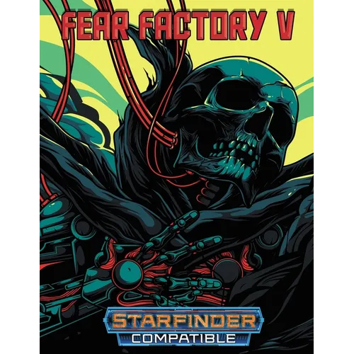 Fear Factory V: For Starfinder RPG - Paperback