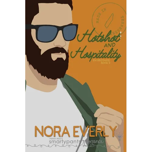 Hotshot and Hospitality - Paperback