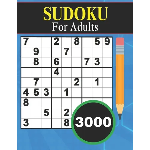 3000 Sudoku for Adults: 3000 SUDOKU Easy to hard Sudoku Puzzles with Solutions paperback game suduko puzzle books for adults large print sudok - Paperback