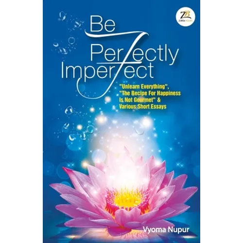 Be Perfectly Imperfect - Paperback