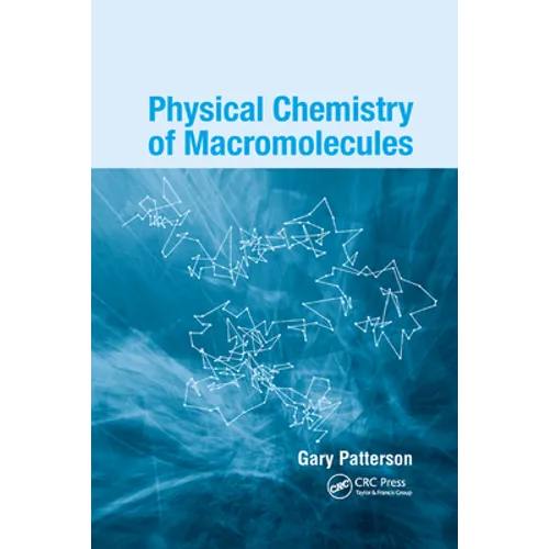 Physical Chemistry of Macromolecules - Paperback