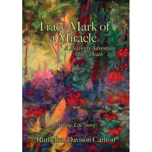 Trace Mark of a Miracle - Paperback
