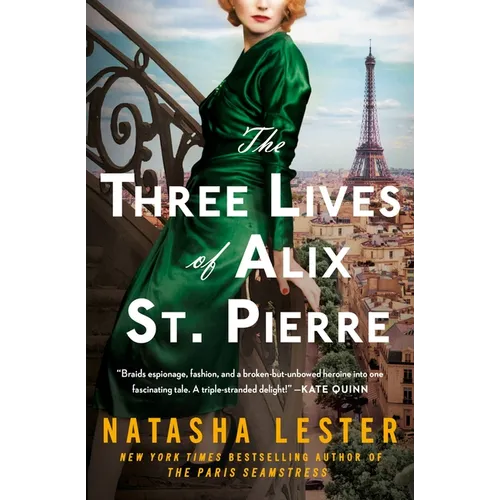 The Three Lives of Alix St. Pierre - Paperback