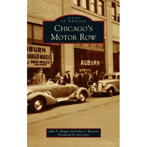 Chicago's Motor Row - Hardcover