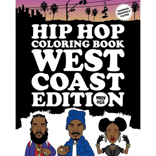 Hip Hop Coloring Book: West Coast Edition - Paperback