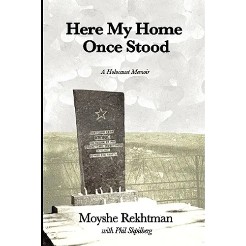 Here My Home Once Stood - Hardcover
