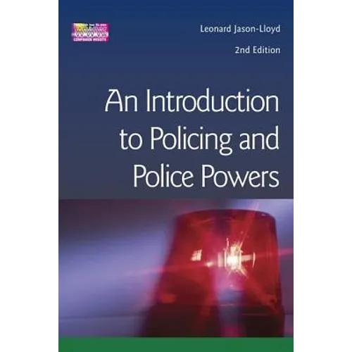 Introduction to Policing and Police Powers - Paperback