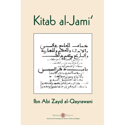 Kitab al-Jami': Ibn Abi Zayd al-Qayrawani - Arabic English edition - Paperback