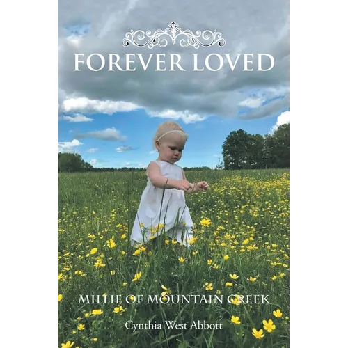 Forever Loved: Millie of Mountain Creek - Paperback
