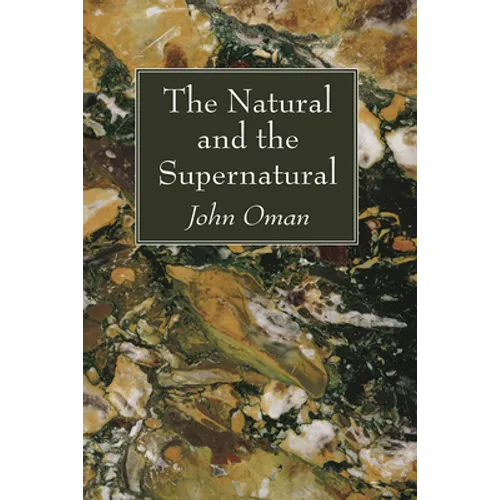 The Natural and the Supernatural - Paperback