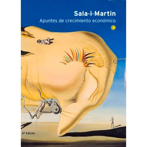 Apuntes de Crecimiento Económico, 2nd Ed. - Paperback