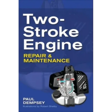 Two-Stroke Engine Repair and Maintenance - Paperback
