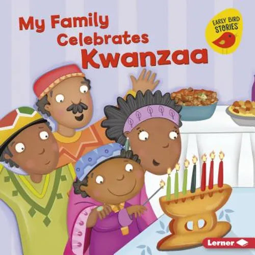 My Family Celebrates Kwanzaa - Library Binding