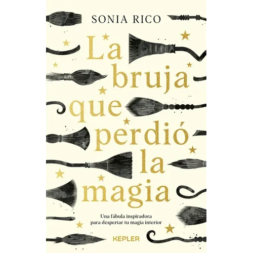La Bruja Que Perdio La Magia - Paperback