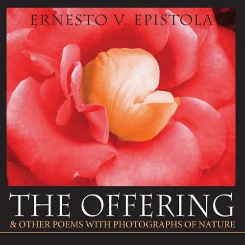 The Offering & Other Poems with Photographs of Nature - Paperback