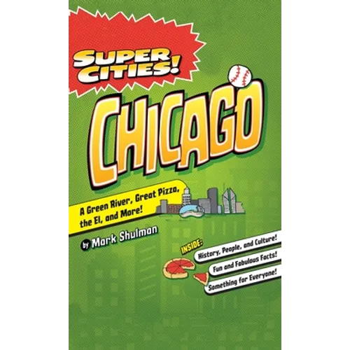 Super Cities!: Chicago - Hardcover