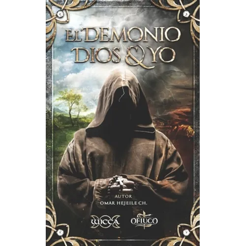 El Demonio Dios & Yo - Paperback